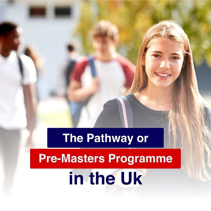 the Pathway or Pre-Masters Program in the UK
