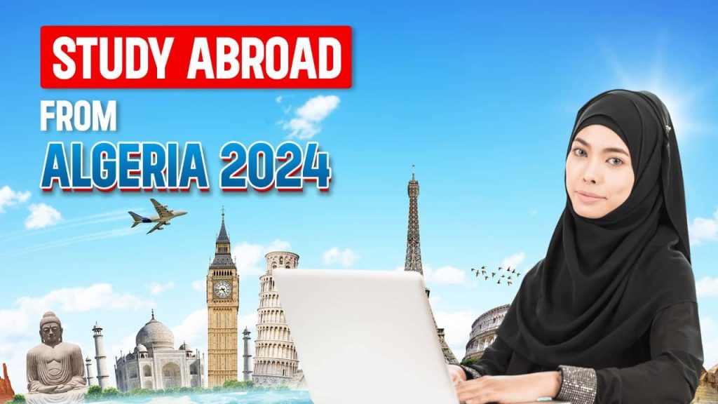 Study Abroad from Algeria 2024