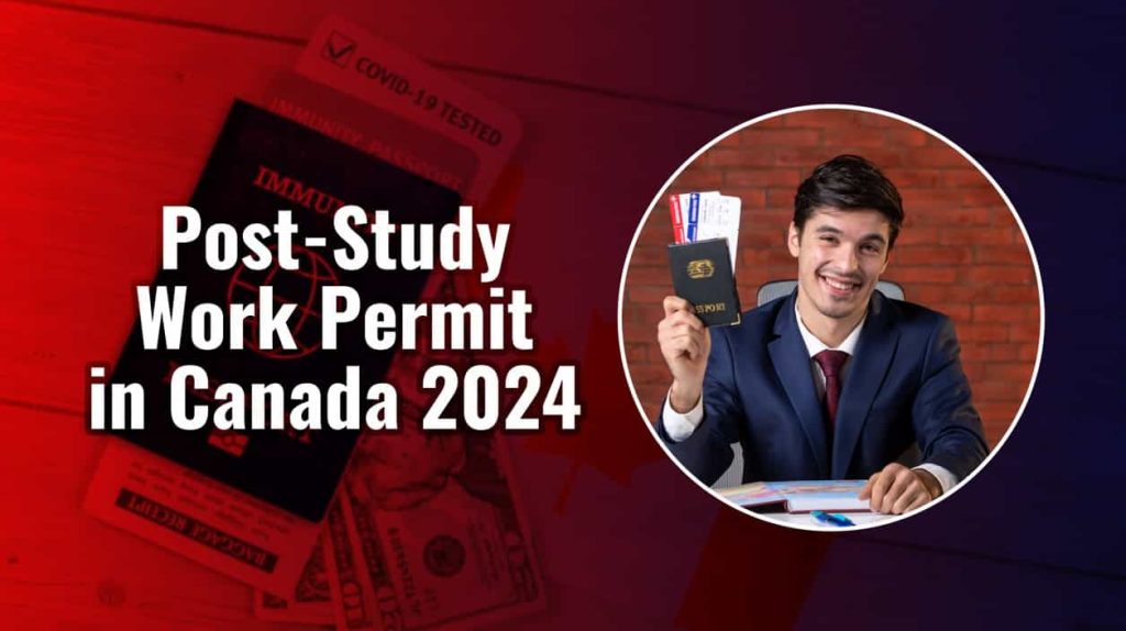 Post-Study-Work-Permit-in-Canada-2024
