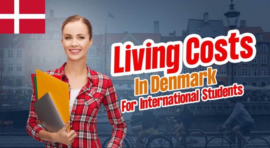 Living Costs in Denmark for International Students
