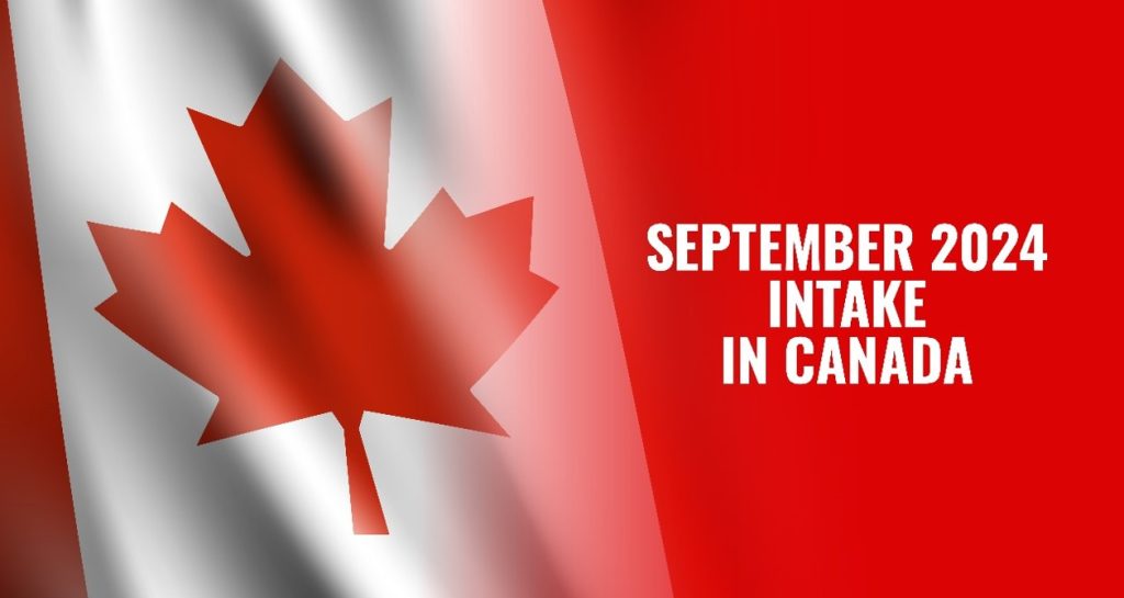 September 2024 intake in Canada