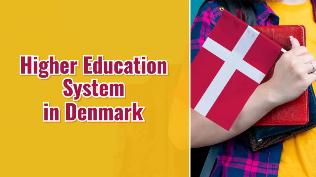 Higher Education System in Denmark