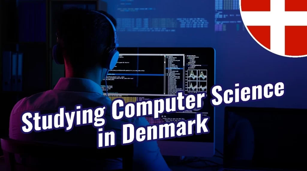 Studying Computer Science in Denmark