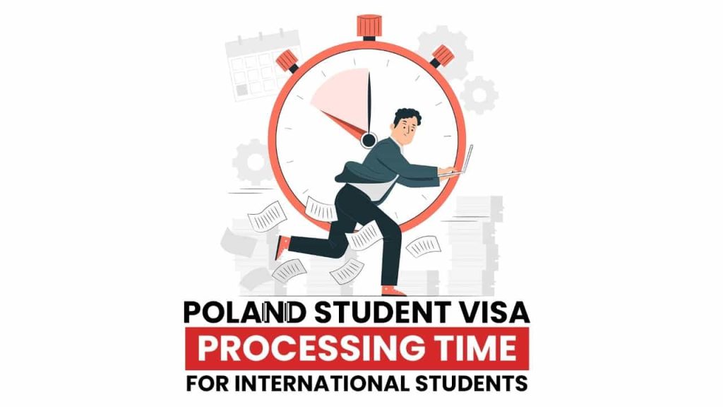Poland Student Visa Processing Time for International Students